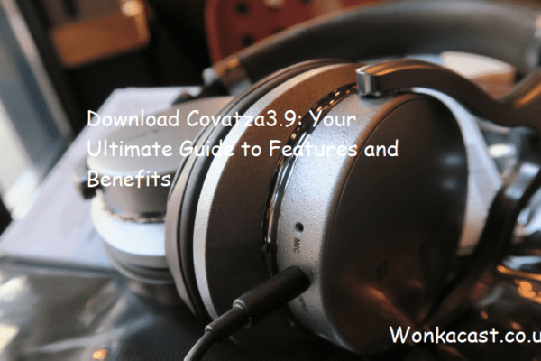 Download Covatza3.9: Your Ultimate Guide to Features and Benefits