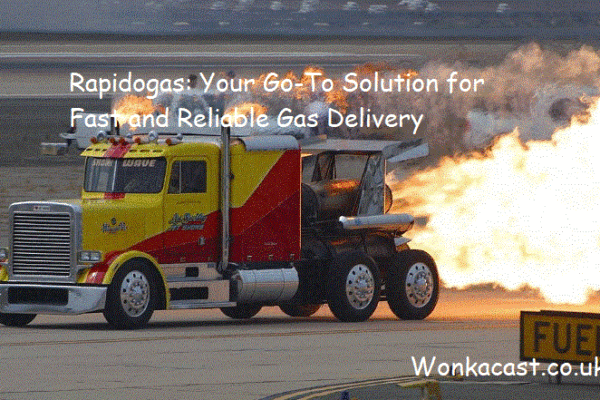 Rapidogas: Your Go-To Solution for Fast and Reliable Gas Delivery