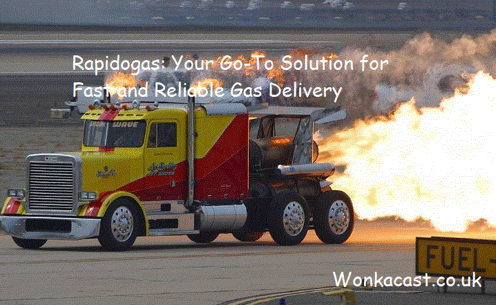 Rapidogas: Your Go-To Solution for Fast and Reliable Gas Delivery